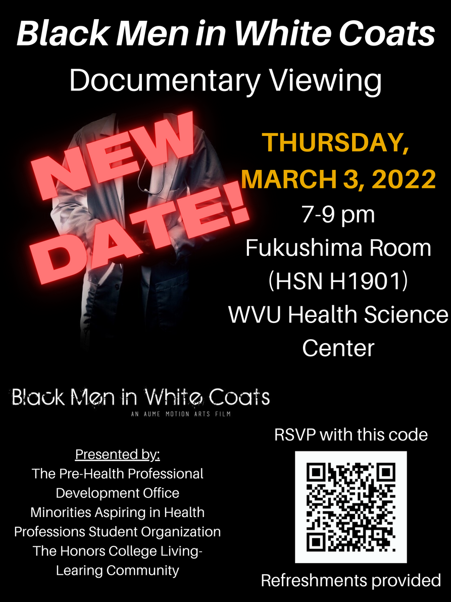 Black Men in White Coats Documentary Viewing March 3 from 7-9 pm in Fukushima Auditorium, Room 1901 in HSC-North